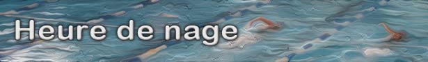 Heure de nage